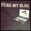 Fear My Blog